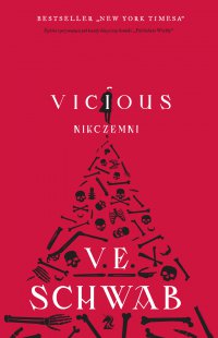 Vicious. Nikczemni - V.E. Schwab - ebook