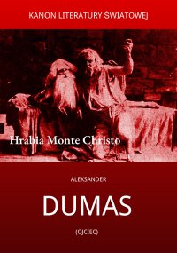 Hrabia Monte Christo - Aleksander Dumas (ojciec) - ebook