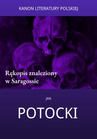 Rękopis znaleziony w Saragossie - Jan Potocki - ebook