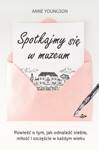 Spotkajmy się w muzeum - Anne Youngson - ebook