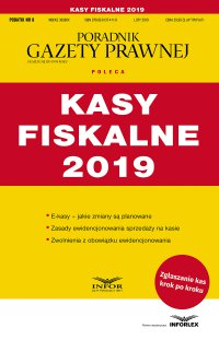 Kasy fiskalne 2019 - Opracowanie zbiorowe - ebook