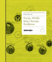 Turcja, Wielki Step i Europa Środkowa