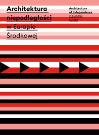 Architektura niepodległości w Europie Środkowej - Opracowanie zbiorowe - ebook