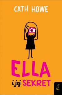Ella i jej sekret - Cath Howe - ebook