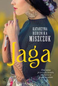 Jaga - Katarzyna Berenika Miszczuk - ebook