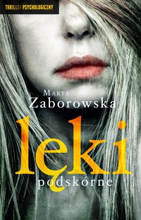 Lęki podskórne - Marta Zaborowska - ebook