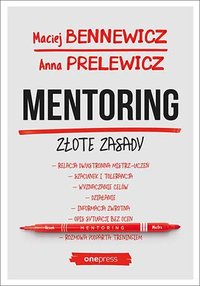 Mentoring. Złote zasady - Maciej Bennewicz - ebook