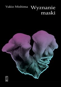 Wyznanie maski - Yukio Mishima - ebook