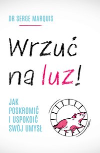 Wrzuć na luz! - Serge Marquis - ebook