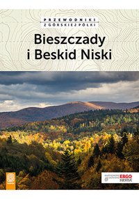 Bieszczady i Beskid Niski. Przewodniki z górskiej półki. Wydanie 3 - Paweł Klimek - ebook