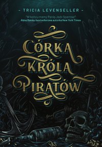 Córka Króla Piratów - Tricia levenseller - ebook