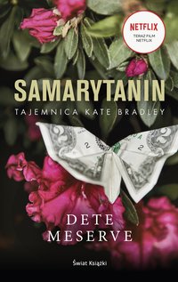 Samarytanin - Meserve Date - ebook