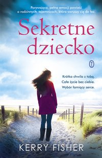 Sekretne dziecko - Kerry Fisher - ebook