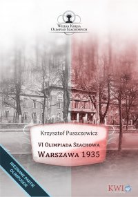 VI Olimpiada Szachowa - Warszawa 1935 - Krzysztof Puszczewicz - ebook
