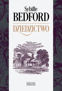 Dziedzictwo - Sybille Bedford - ebook