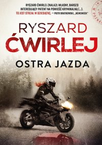 Ostra jazda - Ryszard Ćwirlej - ebook