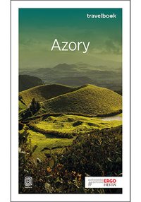 Azory. Travelbook. Wydanie 2 - Maciej Hermann - ebook