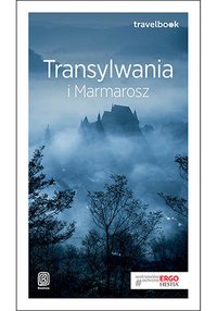 Transylwania i Marmarosz. Travelbook. Wydanie 2 - Tomasz Poller - ebook