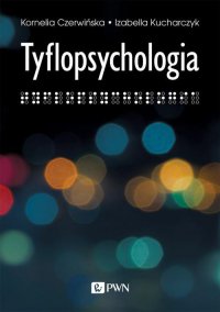 Tyflopsychologia - Izabella Kucharczyk - ebook