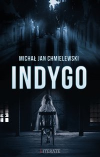 Indygo - Michał Chmielewski - ebook