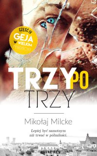 Trzy po trzy - Mikołaj Milcke - ebook
