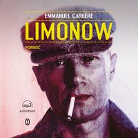 Limonow - Emmanuel Carrère - audiobook