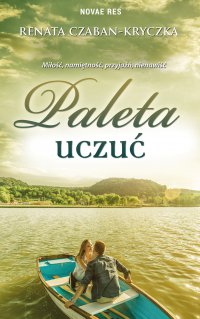 Paleta uczuć - Renata Czaban-Kryczka - ebook