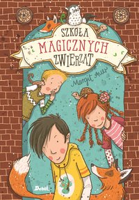 Szkoła magicznych zwierząt - Margit Auer - ebook