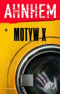 Motyw X - Stefan Ahnhem - ebook