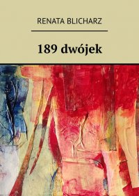 189 dwójek - Renata Blicharz - ebook