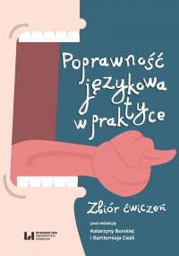 Poprawność językowa w praktyce. Zbiór ćwiczeń - Katarzyna Burska - ebook