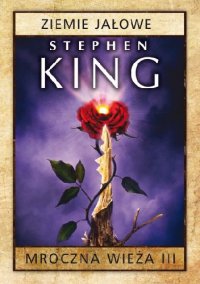 Mroczna Wieża III: Ziemie jałowe. Wydanie 2 - Stephen King - audiobook