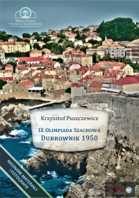 IX Olimpiada Szachowa – Dubrownik 1950 - Krzysztof Puszczewicz - ebook