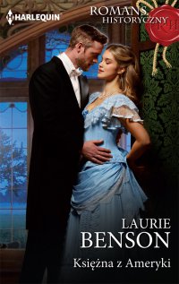 Księżna z Ameryki - Laurie Benson - ebook