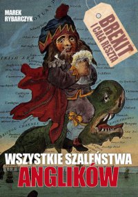 Wszystkie szaleństwa Anglików - Marek Rybarczyk - ebook