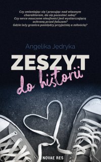 Zeszyt do historii - Angelika Jędryka - ebook
