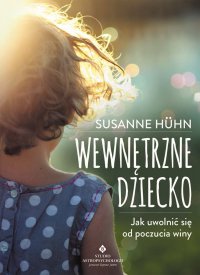Wewnętrzne dziecko - Susanne Huhn - ebook