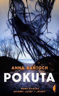 Pokuta - Anna Kańtoch - ebook