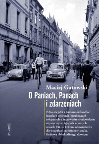O Paniach, Panach i zdarzeniach - Maciej Gutowski - ebook