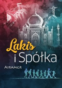 Lakis i spółka - Airamgr - ebook