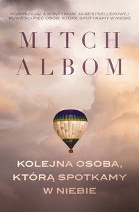 Kolejna osoba, którą spotkamy w niebie - Mitch Albom - ebook