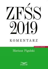 ZFŚS 2019. Komentarz - Mariusz Pigulski - ebook