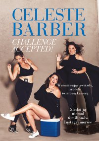 Challenge Accepted! - Celeste Barber - ebook
