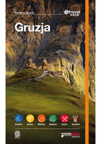 Gruzja. #Travel&Style. Wydanie 1 - Krzysztof Dopierała - ebook