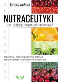 Nutraceutyki - Tomasz Woźniak - ebook