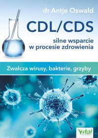 CDL/CDS silne wsparcie w procesie zdrowienia - Antje Oswald - ebook