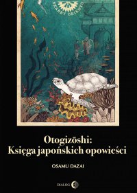 Otogizoshi: Księga japońskich opowieści - Osamu Dazai - ebook