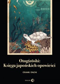 Otogizoshi: Księga japońskich opowieści - Osamu Dazai - ebook