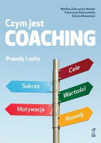 Czym jest coaching - Sylwia Monostori - ebook