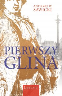 Pierwszy glina - Andrzej W. Sawicki - ebook